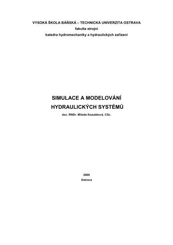 simulace a modelovÃ¡nÃ­ hydraulickÃ½ch systÃ©mÅ¯ - Katedra ...