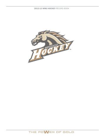 2012-13 wmu hockey record book - Western Michigan University ...