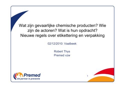 Wat gevaarlijke chemische producten? - BeSWIC