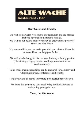 Dear Guests and Friends, We wish you a warm ... - Alte Wache