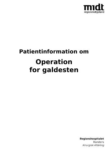 Operation for galdesten - Regionshospitalet Randers