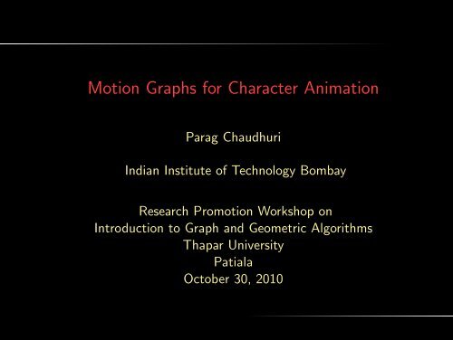Motion Graphs for Character Animation