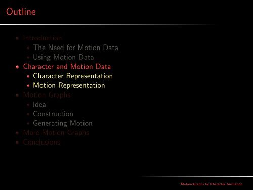 Motion Graphs for Character Animation