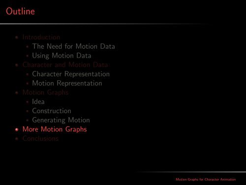 Motion Graphs for Character Animation