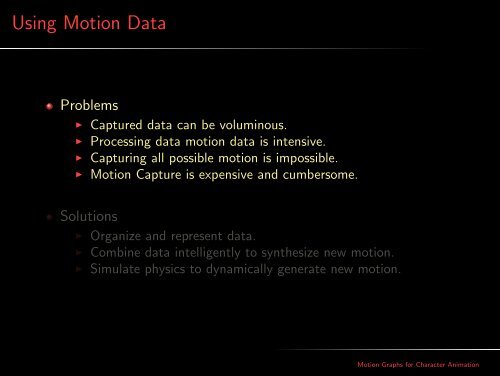 Motion Graphs for Character Animation