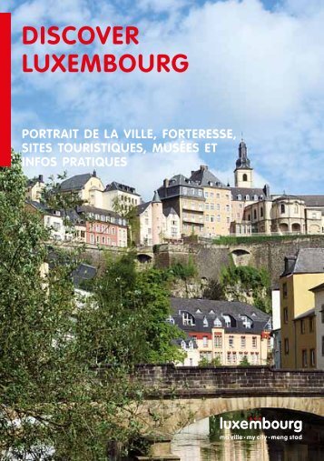 DISCOVER LuxEmBOuRG - QuattroPole