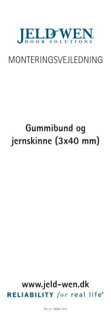 Gummibund og jernskinne (3x40 mm) - Jeld-Wen