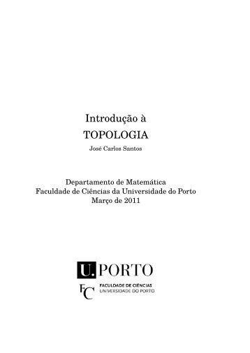 Topologia - Faculdade de Ciências - Universidade do Porto