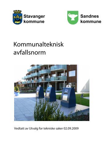 Kommunalteknisk avfallsnorm - Sandnes Kommune