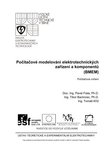 PoÄÃ­taÄovÃ© modelovÃ¡nÃ­ elektrotechnickÃ½ch zaÅÃ­zenÃ­ a komponentÅ¯ ...