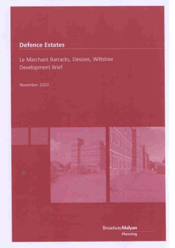 le_marchant_barracks_development_brief.pdf Le ... - Wiltshire Council