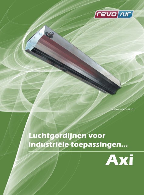 Luchtgordijnen voor industriële toepassingen... AXI - Revo-Air
