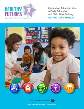 Download the Entire Instructor's Manual - Healthy Child Care America