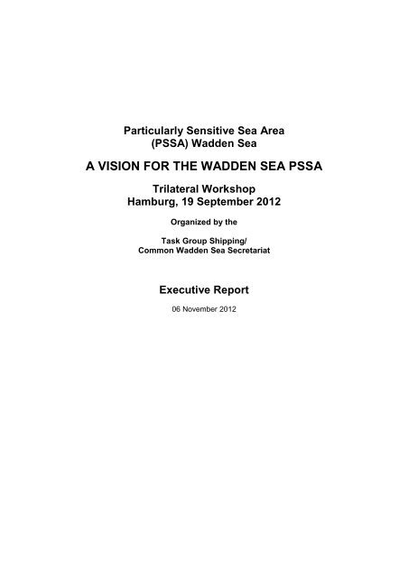 PSSA Workshop Report 2012 - Trilateral Wadden Sea Cooperation