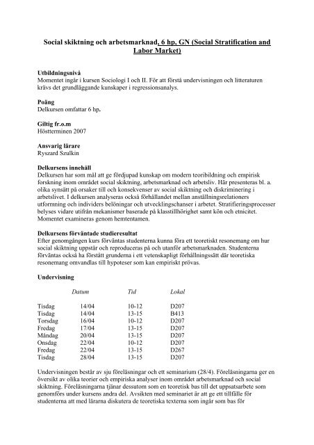 Social skiktning och arbetsmarknad VT09