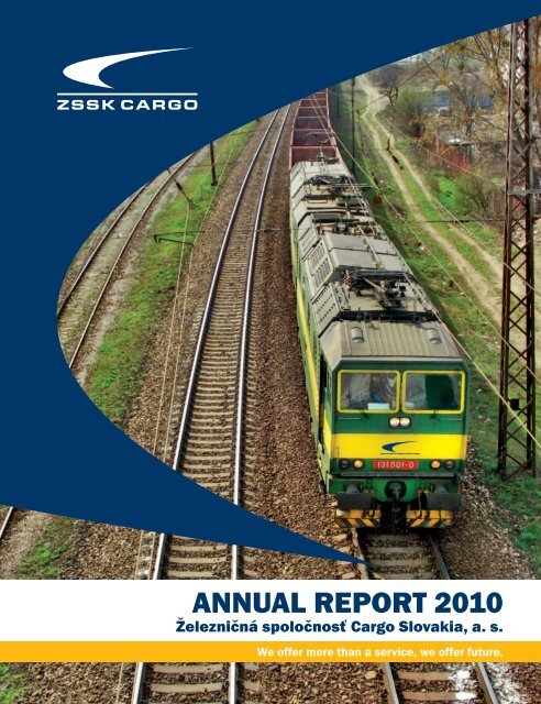 AnnuAl report 2010 - ZSSK Cargo