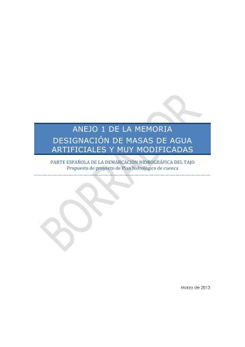 Anejo 1 - Masas de agua muy modificadas - ConfederaciÃ³n ...