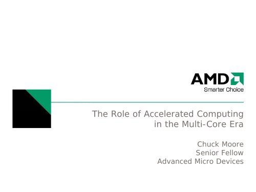 Chuck Moore, AMD - Semiconductor Research Corporation