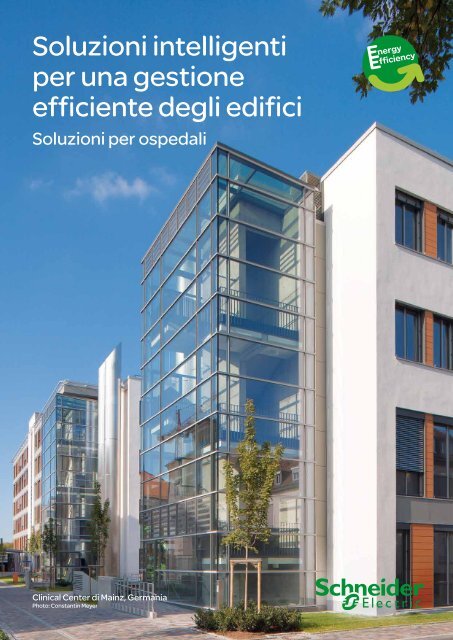 Soluzioni intelligenti per una gestione efficiente ... - Schneider Electric