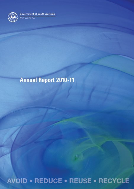 Annual Report 2010-11 - Zero Waste SA - SA.Gov.au