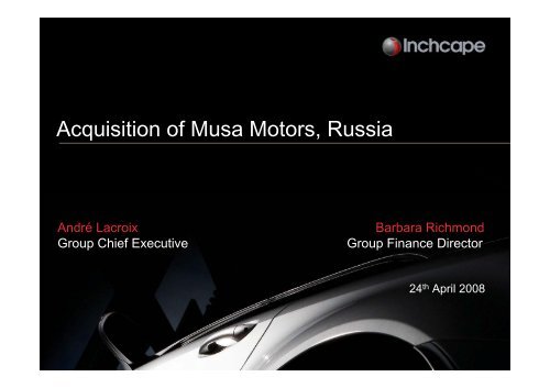 Acquisition of Musa Motors, Russia - Inchcape