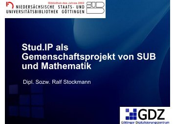 Stud.IP als Gemeinschaftsprojekt von SUB und Mathe