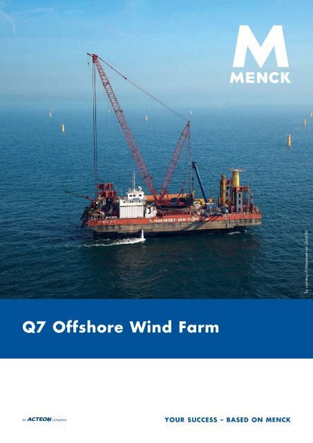 Q7 Offshore Wind Farm - Menck.com