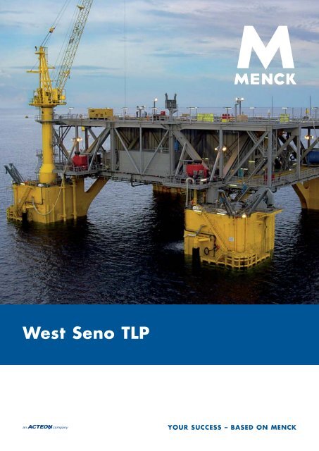 West Seno TLP - Menck.com