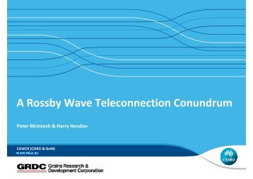 A Rossby Wave Teleconnection Conundrum - Centre of Excellence ...