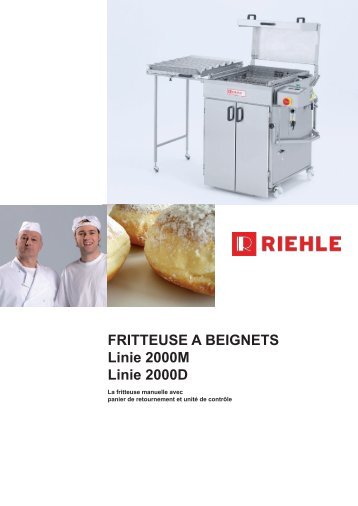 FRITTEUSE A BEIGNETS Linie 2000M Linie 2000D - Riehle
