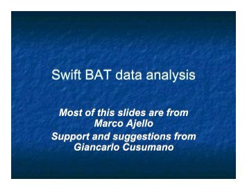 Swift BAT data analysis - GLAST Gamma-Ray Large Area Space ...