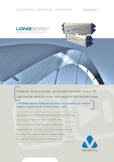 LONGSPAN datasheet - Veracity