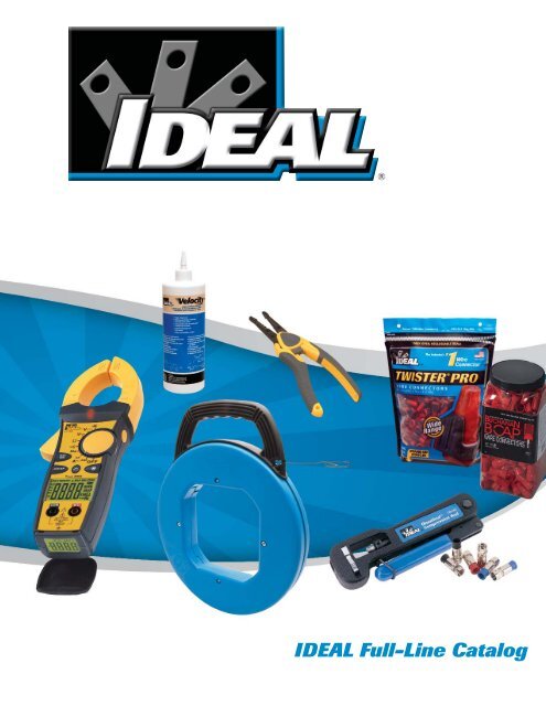 IDEAL Full-Line Catalog - Ideal Industries Inc.