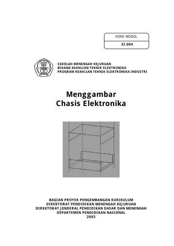 Menggambar Chasis Elektronika - e-Learning Sekolah Menengah ...