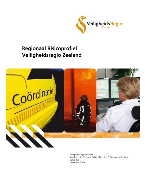 Regionaal Risicoprofiel Veiligheidsregio Zeeland, versie 1.1