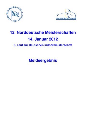 12. Nordd. Indoor-Meisterschaften - Rudern in Schleswig-Holstein