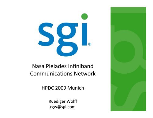 Nasa Pleiades Infiniband Communications Network - HPDC
