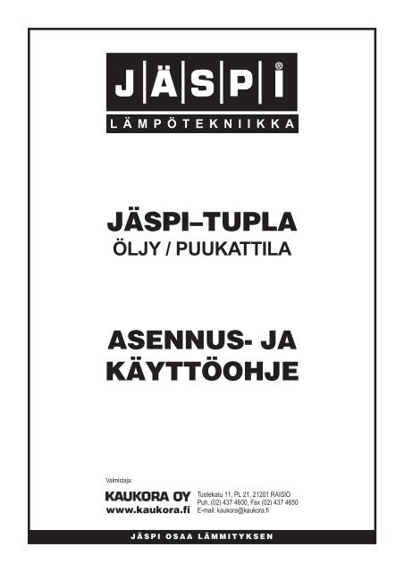 JÃƒÂ¤spi Tupla - Kaukora