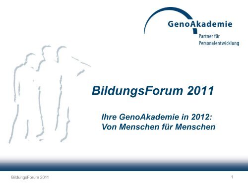 BildungsForum 2011 - GenoAkademie