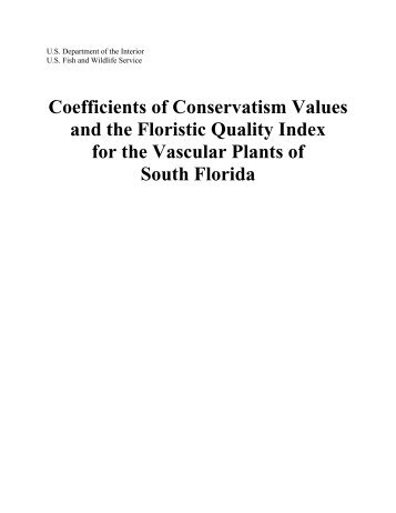 Coefficients of Conservatism Values and the Floristic Quality Index ...