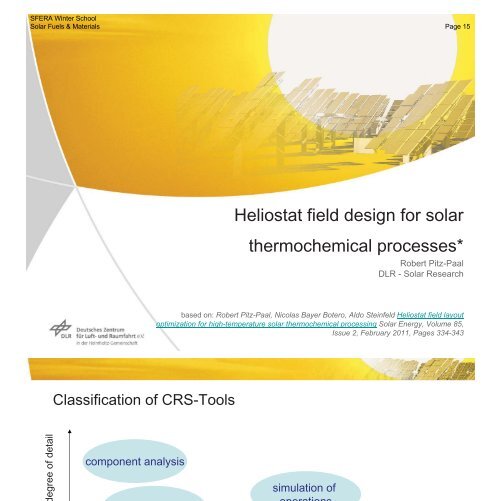 Heliostat field design for solar thermochemical processes* - SFERA