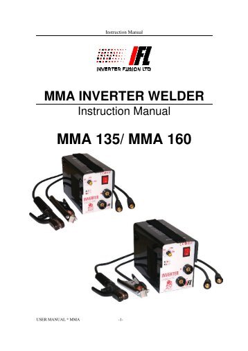 MMA 135/ MMA 160 - Inverter Fusion Ltd