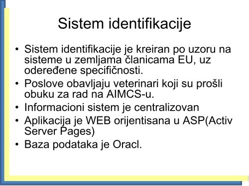 Kontrolni sustav za zdravlje Å¾ivotinja - Kancelarija za veterinarstvo