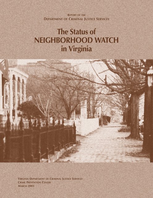 The Status Of NEIGHBORHOOD WATCH in Virginia â D