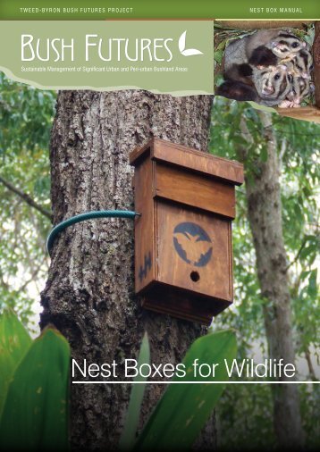 Nest Boxes for Wildlife - Byron Shire Council - NSW Government