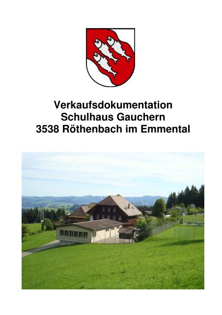 Gebäudebeschreibung - Röthenbach im Emmental