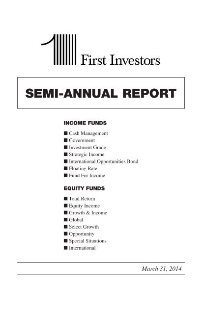 SEMI-ANNUAL REPORT - First Investors