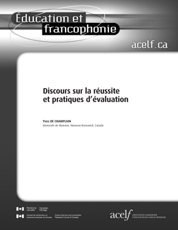 Discours sur la rÃ©ussite et pratiques d'Ã©valuation - acelf