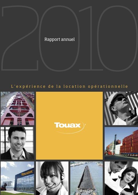 Rapport annuel 2010 (PDF non interactif) - touax group