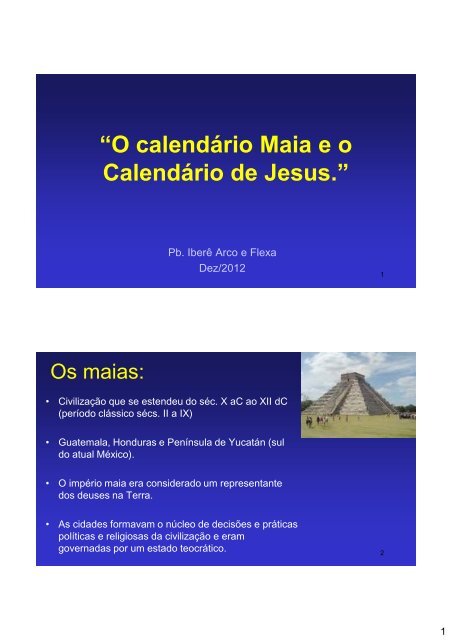 O Calendário Maia e o Calendário de Jesus